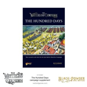 Black Powder Epic Battles: The Hundred Days campaign supplement