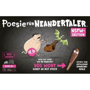 Poesie für Neandertaler: NSFW-Edition