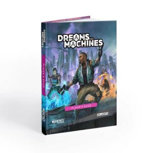 Dreams & Machines: Players Guide - engl.