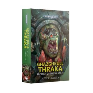 Ghazghkull Thraka Prophet of the Waaagh